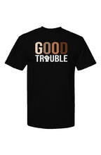 Load image into Gallery viewer, Good Trouble T-Shirt
