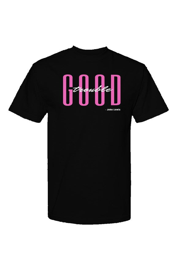 Pink Good Trouble T-Shirt